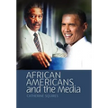 African Americans and the Media