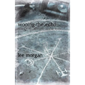 Wooing the Echo