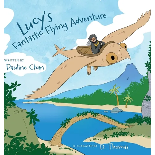 Lucy's Fantastic Flying Adventure