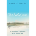 The Realia Jesus: An Archaeological Commentary on the Gospel of Luke