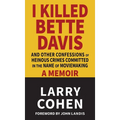 I Killed Bette Davis