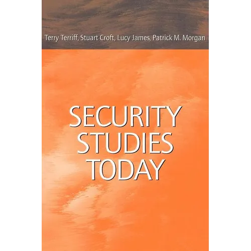 Security Studies Today