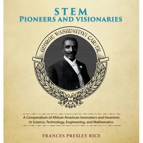 STEM Pioneers and Visionaries
