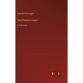 The Efficiency Expert: in large print