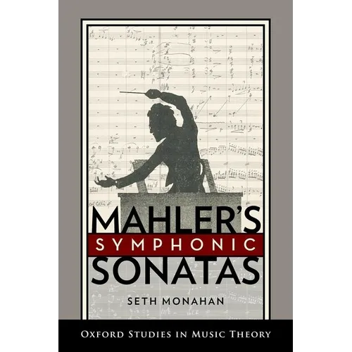 Mahler's Symphonic Sonatas