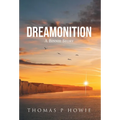 Dreamonition: A Binnie Story