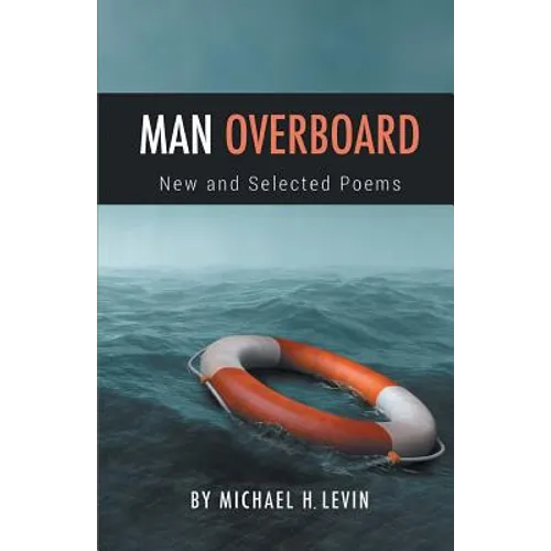 Man Overboard: New and Selected Poems