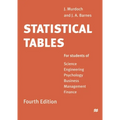 Statistical Tables: For Students of Science Engineering Psychology Business Management Finance