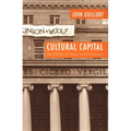 Cultural Capital: The Problem of Literary Canon Formation