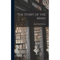 The Story of the Mind