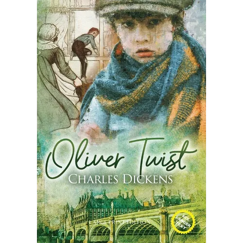 Oliver Twist (Large Print, Annotated)