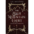 The High Mountain Court