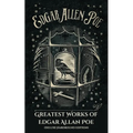 Greatest Works of Edgar Allan Poe (Deluxe Hardbound Edition)