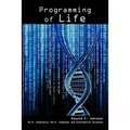 Programming of Life