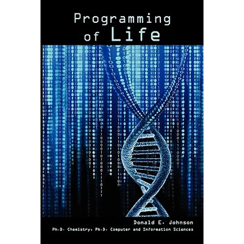 Programming of Life