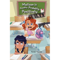 Madison is Possibly, Probably, Positively Guilty