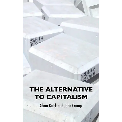 The Alternative To Capitalism