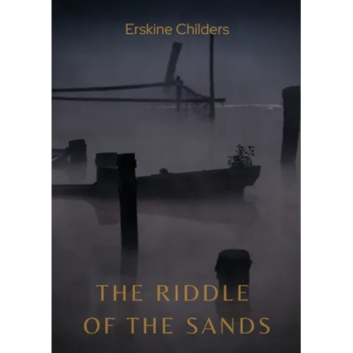 The Riddle of the Sands