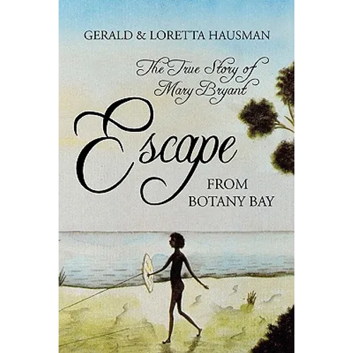 Escape from Botany Bay