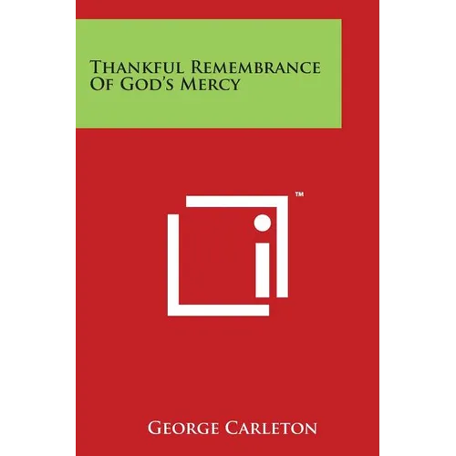 Thankful Remembrance Of God's Mercy