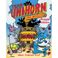 Team Unihorn and Woolly #2: Revenge of the Unicorn: A Graphic Novel