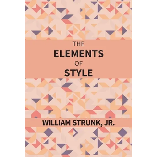The Elements Of Style