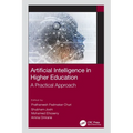 Artificial Intelligence in Higher Education: A Practical Approach