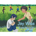 Jay Wise Is the Nice Kid