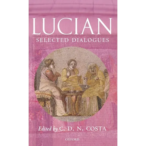 Lucian: Selected Dialogues