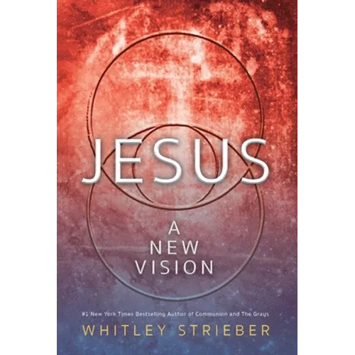 Jesus: A New Vision