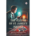 The Sleuth Of St. James's Square