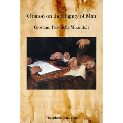 Oration on the Dignity of Man