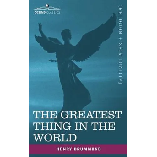 The Greatest Thing in the World - Paperback