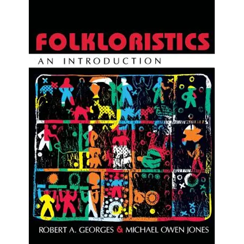 Folkloristics: An Introduction