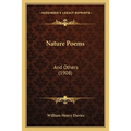 Nature Poems: And Others (1908)