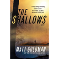 The Shallows: A Nils Shapiro Novel