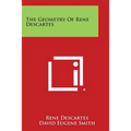 The Geometry of Rene Descartes