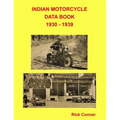 Indian Motorcycle Data Book 1930 - 1939