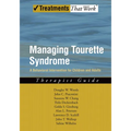 Managing Tourette Syndrome: A Behavioral Intervention for Children and Adults: Therapist Guide