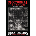 Nocturnal by Nature & Other Stories