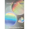 Don't Go; Stay