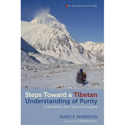 Steps toward a Tibetan Understanding of Purity