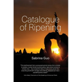 Catalogue of Ripening