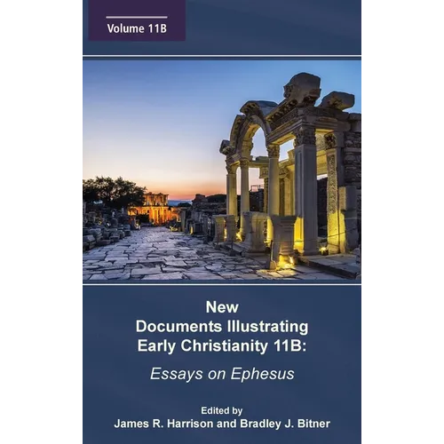 New Documents Illustrating Early Christianity 11B