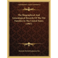 The Biographical And Genealogical Records Of The Fite Families In The United States (1907)