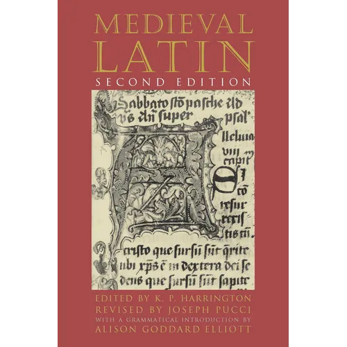 Medieval Latin: Second Edition