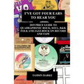 I've Got Four Ears To Hear You - 2019 Price Guide to Quadraphonic Rock, Pop, Soul, R&B, Folk and Jazz-Rock on Record and Tape