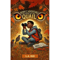 The Secret of the Quail