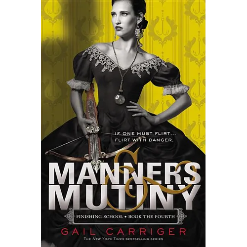 Manners & Mutiny