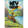 Hey Great